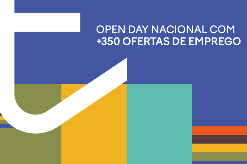 Open Day Nacional com +350 ofertas de emprego